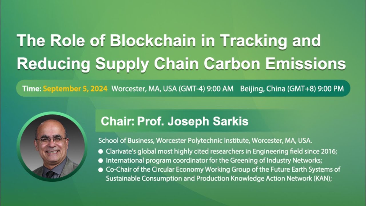 Topic: The Role of Blockchain in Tracking and Reducing Supply Chain Carbon Emissions