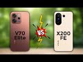Vivo V70 Elite Vs Vivo X200 Fe | Full Comparison |