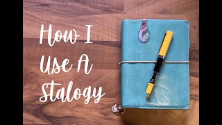 How I Currently Use a B6 Stalogy (May 2020)