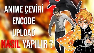 Anime Çevirisi Ve Encodeu Nasıl Yapılır?