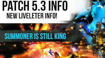 Job Changes for Patch 5.3! Analysis Included! | FFXIV Patch 5.3