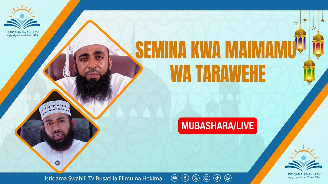 🔴#LIVE: SEMINA KWA MAIMAMU WA TARAWEHE KATIKA (21/02/2026)