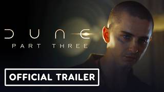 Dune: Part Three - Official 'Tickets on Sale' Trailer (2026) Timothée Chalamet, Zendaya
