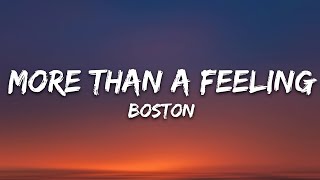 Boston - More Than a Feeling (Lyrics)