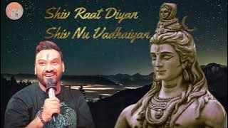 Shiv Raat Diyan Shiv Nu Vadhaiyan | Master Saleem