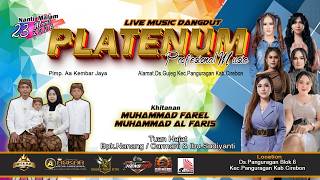 🔴 LIVE MALAM PLATENUM MUSIC ENTERTAINMENT PANGURAGAN CIREBON 23 MARET 2026