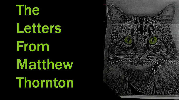 Reddit's Mysterious Letter Writer: Matthew Thornton.