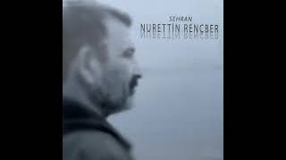 Nurettin Rençber   Erzincan'a Gidelim