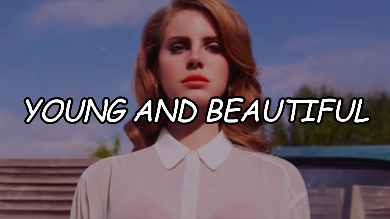 Lana Del Rey - Young and Beautiful // Sub Español - YouTube