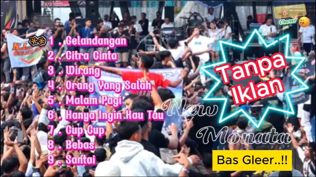 New Monata Terbaru 2023, Gelandangan, Citra Cinta, Wirang, Orang Yang Salah, Je\u0026eL Chanel