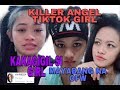 KILLER ANGEL TIKTOK GIRL/ PINAY OFW NA VIRAL SA TIKTOK