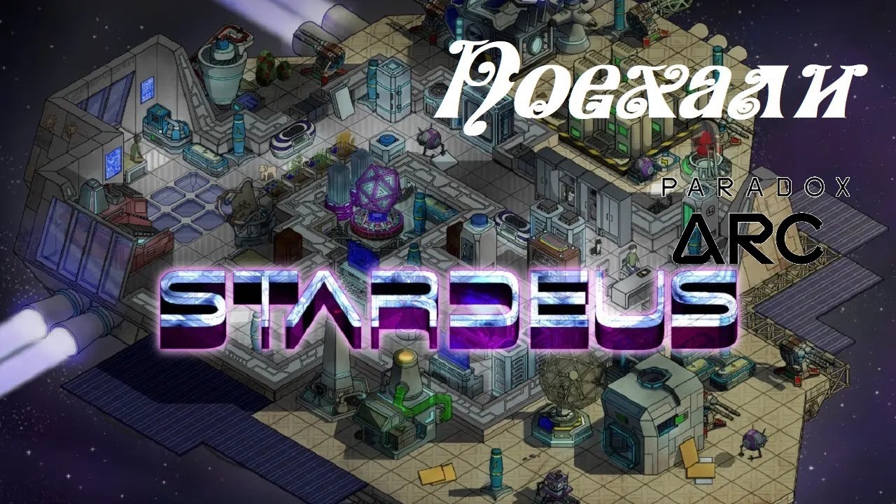 Stardeus (Paradox Arc) ● Начало ● Rimworld + Factorio в космосе