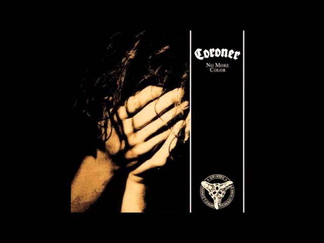 Coroner - Die By My Hand