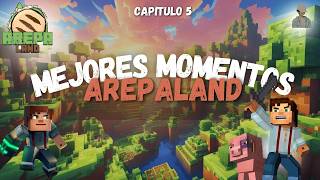 MEJORES MOMENTOS  DE RUFUS5Z EN AREPALAND | CAPITULO # 5
