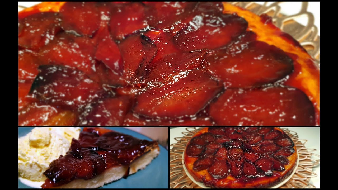 Tarte Tatin alle Prugne - Torta rovesciata con Prugne caramellate