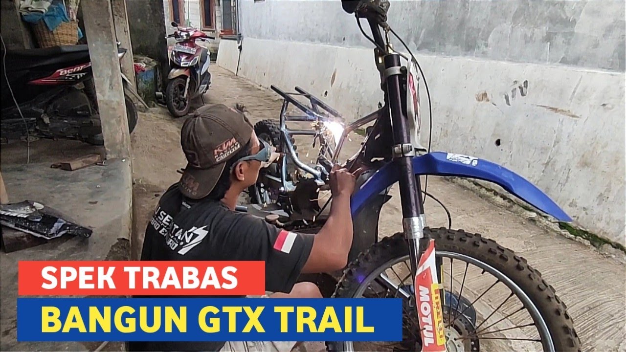 Bangun bebek GTX trail 2tak 