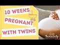 10 weeks pregnant with twins top tips from the experts
