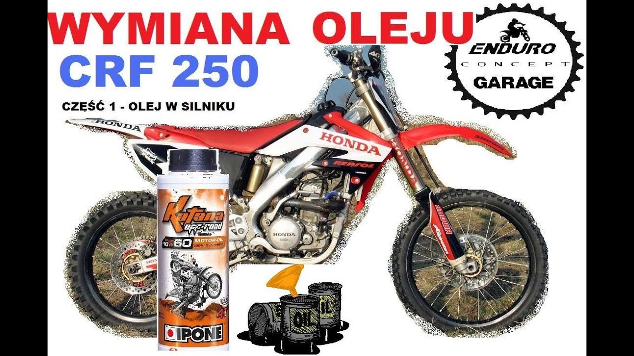 Wymiana oleju w Honda CRF 250 YouTube