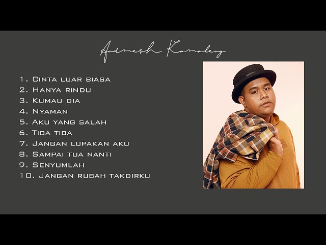 Cinta luar biasa - Andmesh Kamaleng Full album class=