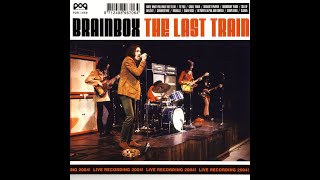 Brainbox - The Last Train (2004), Full Live Album Kaz Lux