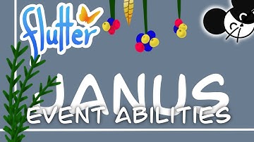 Janus Event Abilities | Flutter Butterfly Sanctuary