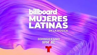 Billboard Mujeres Latinas en la Música 2024 | 9 de junio a las 9pm/8c | Telemundo