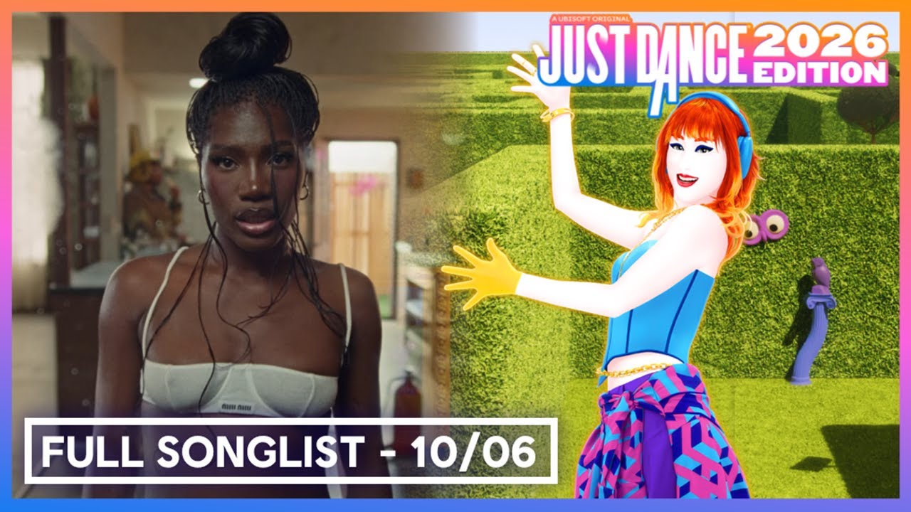 JUST DANCE 2026 EDITION SONG LIST - UPDATE 10/06