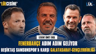Fenerbahçe Adim Adim Geli̇yor Beşi̇ktaş Samsunspora Karşi Galatasaray-Gençlerbi̇rli̇ği̇ Maç Sonu
