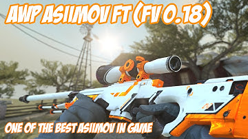 [CSGO] AWP Asiimov FT (FV 0.18)