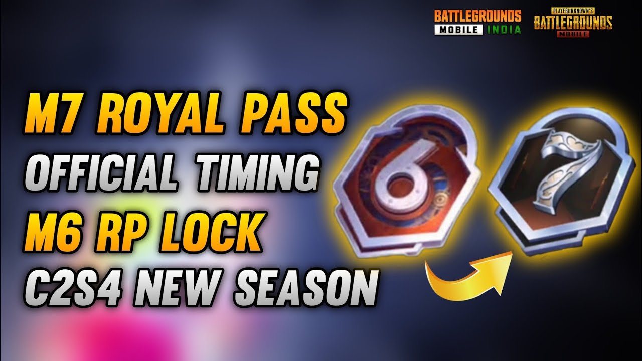 M7 ROYAL PASS OFFICIAL TIMING IN PUBG MOBILE & BGMI | M6 RP LOCK, TIER RESET, RANK PUSHING LAST DATE