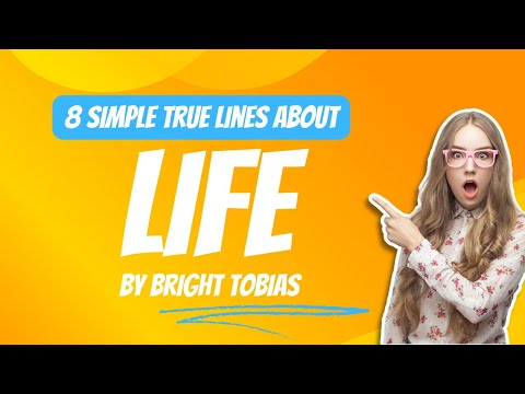 8 Simple True Lines About Life