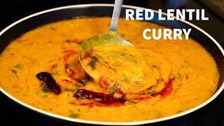 RED LENTIL CURRY | MASOOR DAL TADKA | MASOOR DAL RECIPE