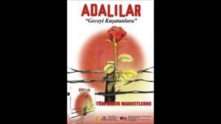 Adalılar - Gel Yarınlara (Sen Umutsun Büyü Çocuk) Resimi