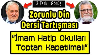Zorunlu Din Dersi - Celal Şengör Ve İlber Ortaylıdan Din Eğitimi Tartışmalarına Farklı Yaklaşımlar
