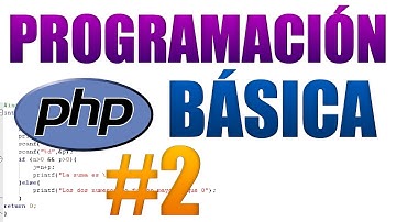 CURSO PROGRAMACIÓN BÁSICA EN PHP #2 | ENVIAR FORMULARIOS