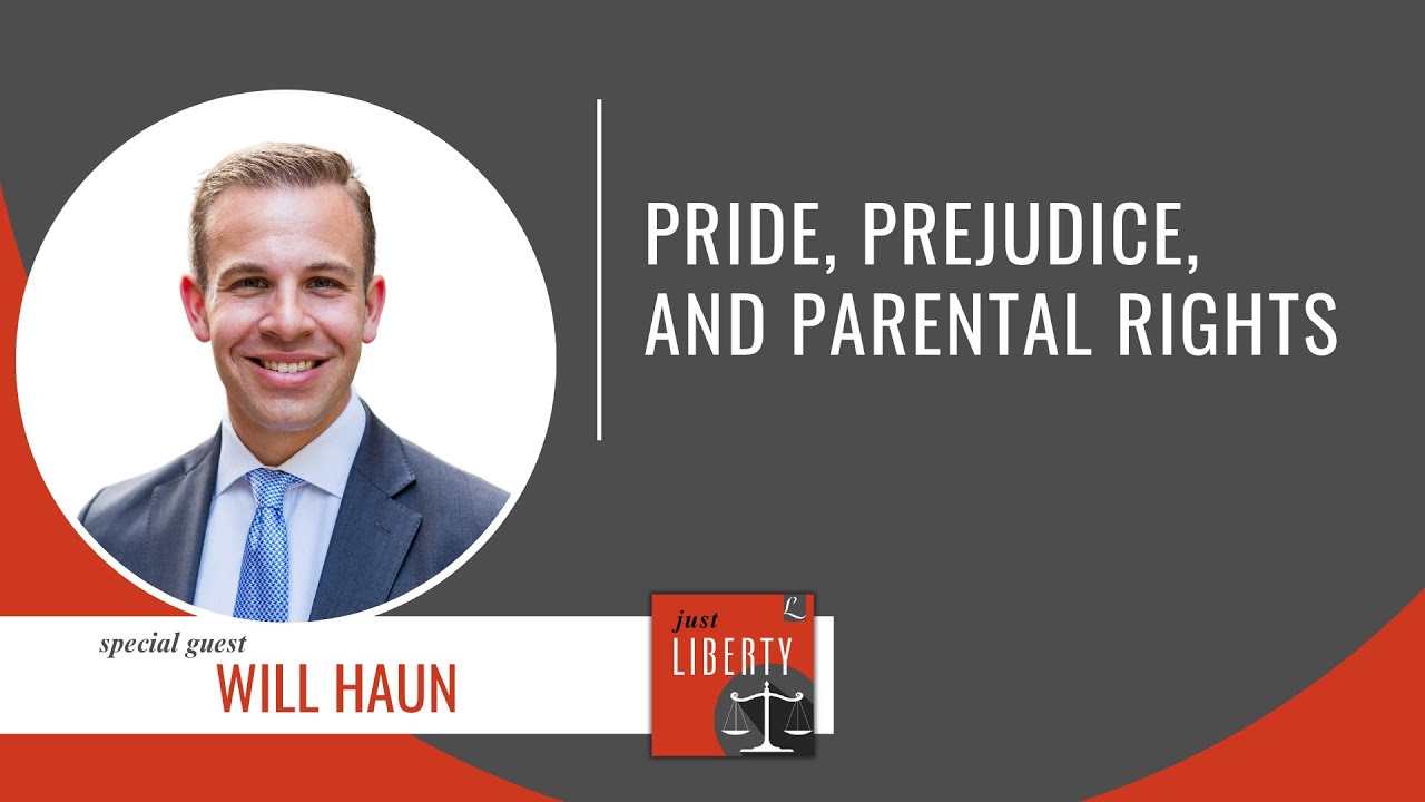 33:  Pride, Prejudice, and Parental Rights - with Will Haun