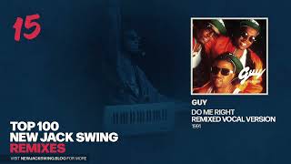 #15 - Guy - Do Me Right (Remixed Vocal Version) - 1991 | NEW JACK SWING BLOG