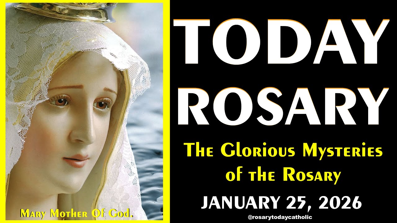 HOLY ROSARY FOR TODAY ✟ GLORIOUS MYSTERIES ✟ CATHOLIC HOLY ROSARY PRAYER FOR TODAY, 1/25/2026