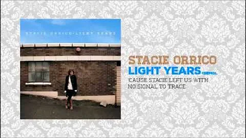 Stacie Orrico - Light Years ( Unreleased) + Lyrics