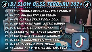 Download lagu DJ SLOWBASS TERBARU 2024 | DJ KINI TINGGAL KENANGAN | DJ KENANGAN ZIELL FERDIAN VIRAL TIK TOK