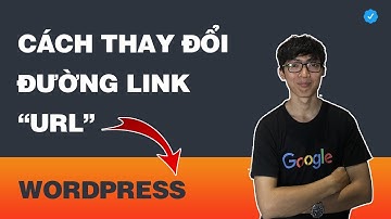Cách Thay Đổi Cấu Trúc Link (URL) Trong WordPress (Permalinks)