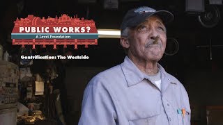 Gentrification: The Westside | #KCPublicWorks