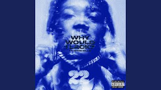 Download Lagu Why Would I Lack? (feat. SPMB Bills) Download Lagu Why Would I Lack? (feat. SPMB Bills)