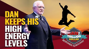 DAN KEEPS HIS HIGH ENERGY LEVELS | DAN RESPONDS TO BULLSHIT