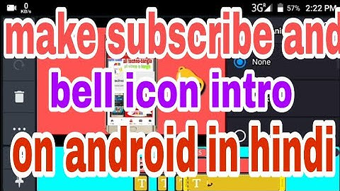 How to make Subscribe and Bell icon intro on smartphone. Step by step. all techno-bangla