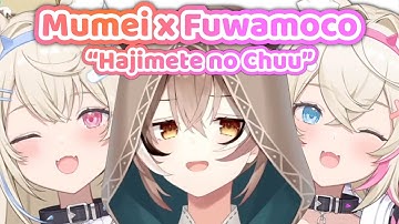 Mumei and Fuwamoco Singing "Hajimete no Chuu" Are Just TOO CUTE (Lyrics)