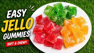 Easy Jello Gummies Recipe | Soft & Chewy Homemade Jelly Candy | No Molds Needed