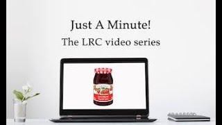 Just A Minute! The LRC Jam: Introduction