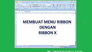 CUSTOM MENU TAB EXCEL DENGAN ADD IN RIBBON X CUSTOM MENU TAB EXCEL DENGAN ADD IN RIBBON X