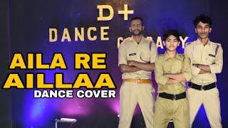 Aila Re Ailla Dance Cover Choreography By Vicky Patel D Plus Dance Company